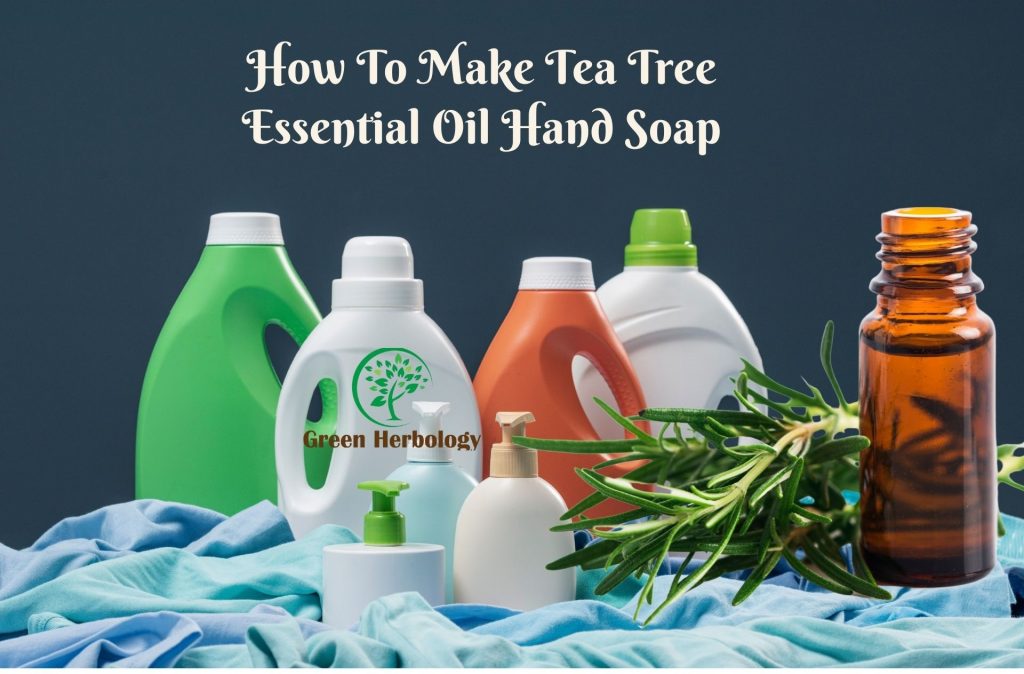 Tea tree oil essential oil handmade soap