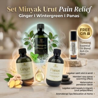 Set Minyak Urut Pain Relief (Ginger + Wintergreen + Panas | 3 x 250ml Classic) + FREE Tenang Essential Oil Blend ROLL ON 10ml